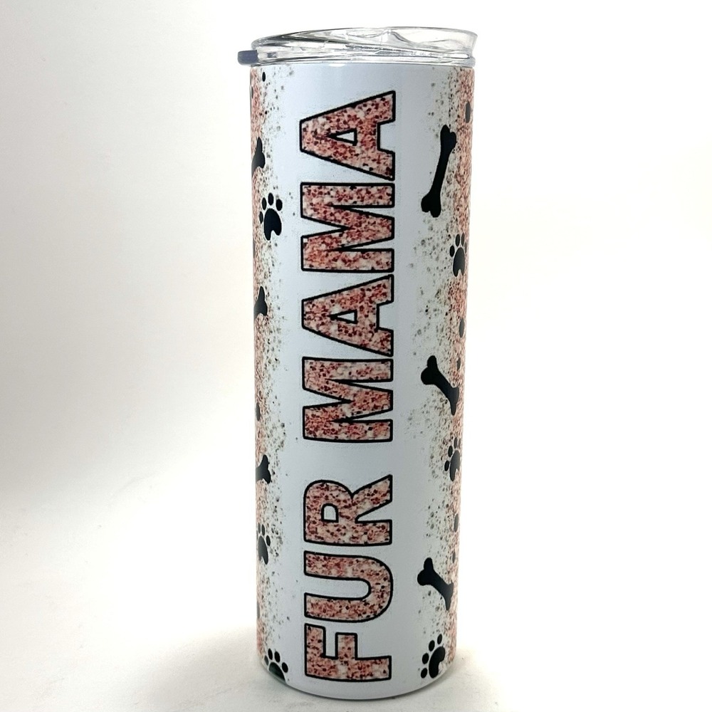 Fur Mama 8" Tumbler – Insulated Stainless Steel Dog Mom Cup w/ Lid